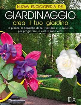 nuova enciclopedia del giardinaggio