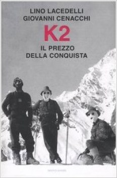 k2 il prezzo della conquista