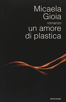 amore di plastica