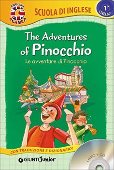 adventures of pinocchio le avventure di pinocchio con cd audio