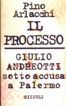 processo giulio andreotti sotto accusa a palermo