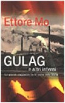 gulag e altri inferni