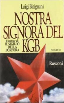 nostra signora del kgb