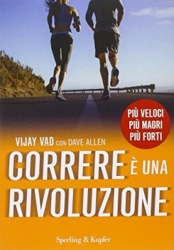 correre e una rivoluzione