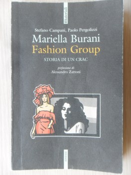 Mariella Burani Fashion Group. Storia di un crac