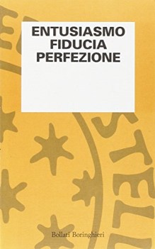 entusiasmo fiducia perfezione