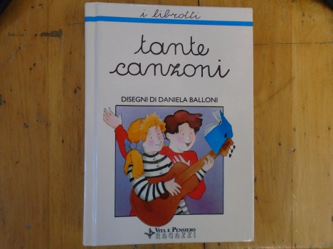 tante canzoni disegni di daniela balloni collana librotti