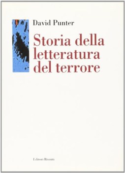 storia della letteratura del terrore il gotico dal settecento a oggi