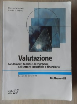 Valutazione.Fondamenti teorici,best practice nel settore industriale-finanziario