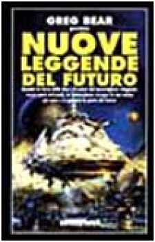 nuove leggende del futuro