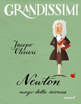 newton mago della scienza