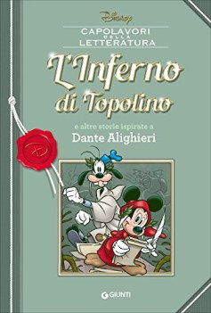 inferno di topolino e altre storie ispirate a dante alighieri