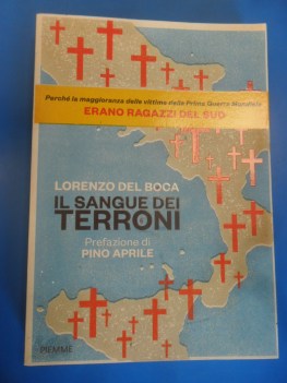 Sangue dei terroni. Prefazione di Pino Aprile