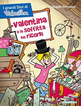 valentina e la soffitta dei ricordi