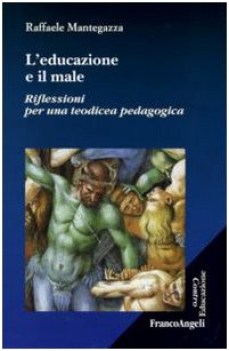 educazione e il male riflessioni per una teodicea pedagogica