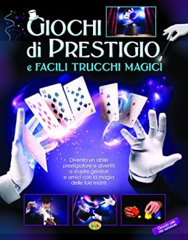 giochi di prestigio e facili trucchi magici fc