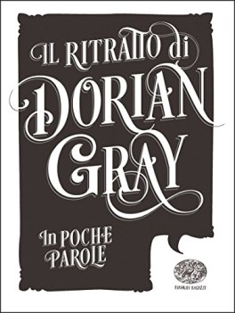 ritratto di dorian gray in poche parole