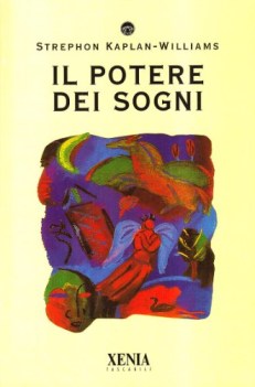 potere dei sogni