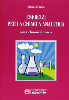 esercizi per la chimica analitica con richiami di teoria