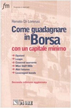 come guadagnare in borsa con un capitale minimo