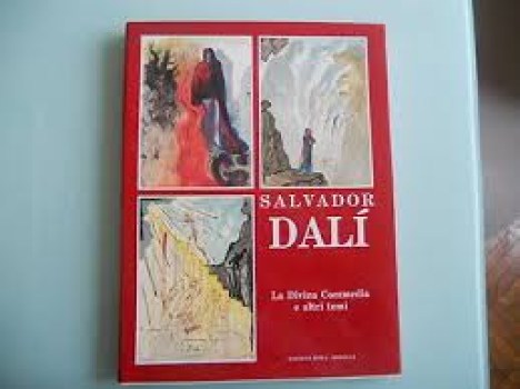 salvador dal la divina commedia e altri temi