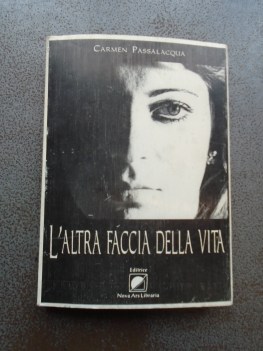 altra faccia della vita