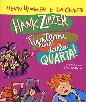 hank zipzer tiratemi fuori dalla quarta