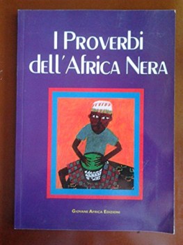 proverbi dell\'africa nera