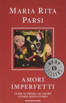 amori imperfetti come si impara ad amare storia dopo storia