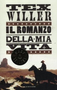 tex willer il romanzo della mia vita