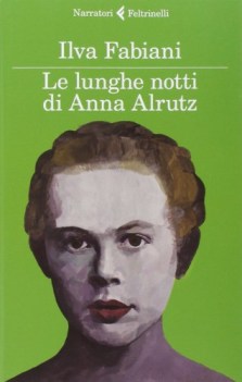 lunghe notti di anna alrutz