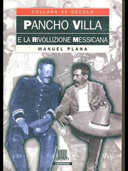 pancho villa e la rivoluzione messicana