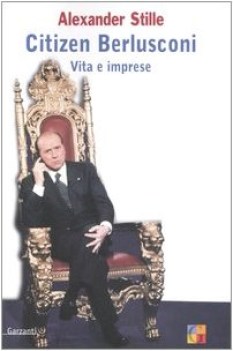 citizen berlusconi vita e imprese