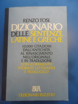 Dizionario delle sentenze latine e greche 10.000 citazioni