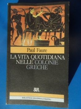 Vita quotidiana nelle colonie greche