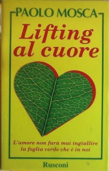 lifting al cuore