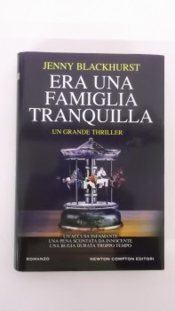 era una famiglia tranquilla