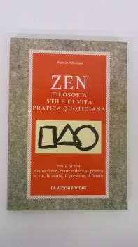 zen filosofia stile di vita pratica quotidiana