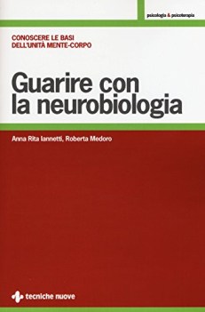 guarire con la neurobiologia