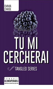 tu mi cercherai tangled series