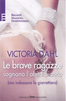 brave ragazze sognano l\' abito bianco (ma indossano la giarrettiera)