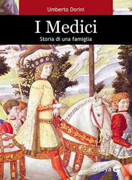 medici storia di una famiglia