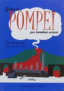 guida di pompei per bambini curiosi