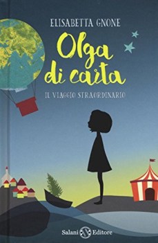 olga di carta il viaggio straordinario