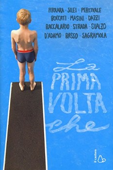 prima volta che