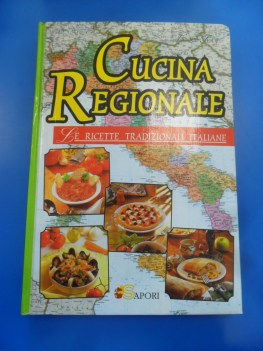 cucina tradizionale e le ricette tradizionali italiane