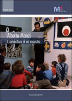 alberto manzi l\'avventura di un maestro