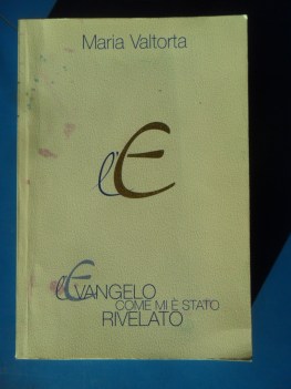 Evangelo come mi e\' stato rivelato