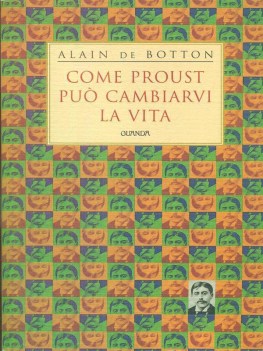 come proust pu cambiarvi la vita