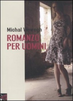 romanzo per uomini